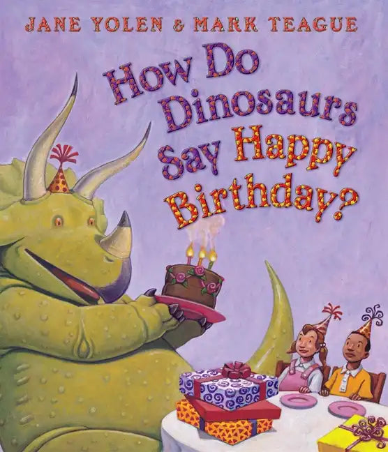 How Do Dinosaurs Say Happy Birthday? - Board Book