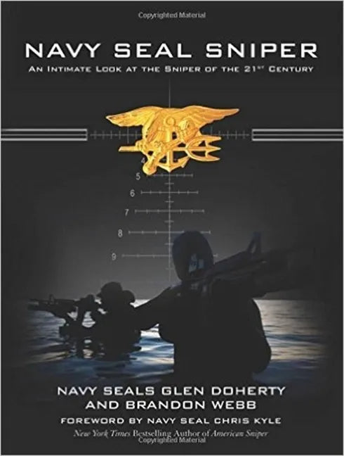 Navy Seal Sniper: An Intimate Look at the Sniper of the 21st Century - Paperback