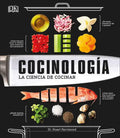 Cocinología (the Science of Cooking): La Ciencia de Cocinar - Hardcover