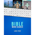 Bible Word Search Large Print: A Christian wordsearch for seniors with Dementia and Alzhiemers Christianity word finder puzzle book for the elderly M - Paperback