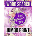 Word Search: Happy Mother's Day Jumbo Print: Word Search Puzzle Book / Jumbo LARGE PRINT (Word Search Books ) Gift Idea with pink Cover - Paperback
