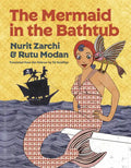 The Mermaid in the Bathtub - Hardcover