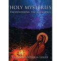 Holy Mysteries: Encountering the risen Jesus - Paperback