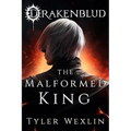 Drakenblud: The Malformed King (A Dark Fantasy Horror Novel) - Paperback