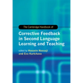 The Cambridge Handbook of Corrective Feedback in Second Language Learning and Teaching - Paperback