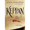 Keppan: The Blood Oath (a Connor Burke Martial Arts Thriller) - Paperback