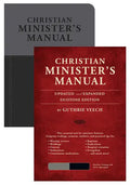 Christian Minister's Manual--Updated and Expanded Duotone Edition - Hardcover
