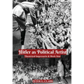 Hitler as Political Artist: Theatrical Impresario & Rock Star - Paperback