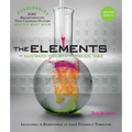 The Elements: An Illustrated History of the Periodic Table (100 Ponderables) Revised and Updated - Hardcover