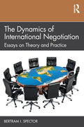 The Dynamics of International Negotiation: Essays on Theory and Practice - Paperback
