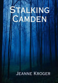 Stalking Camden - Hardcover