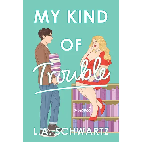 My Kind of Trouble - Hardcover