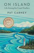 On Island: Life Among the Coast Dwellers - Paperback