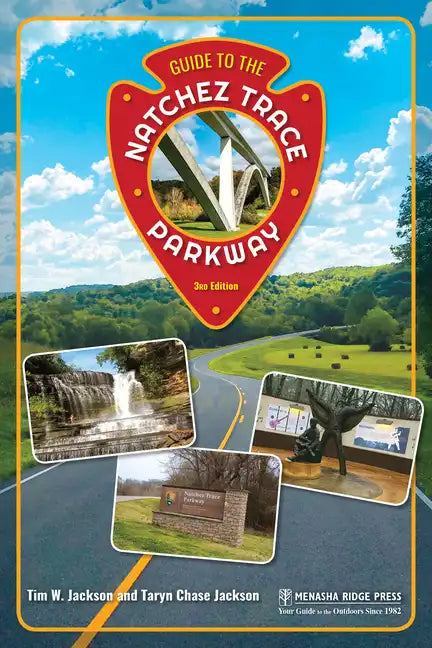 Guide to the Natchez Trace Parkway - Paperback