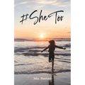 #She Too - Paperback