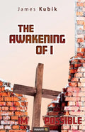 The Awakening of I - Paperback