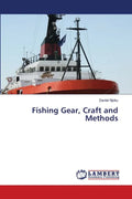 Fishing Gear, Craft and Methods - Paperback
