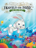 Travels with Zozo...on the Reef - Hardcover