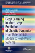 Deep Learning in Multi-Step Prediction of Chaotic Dynamics: From Deterministic Models to Real-World Systems - Paperback
