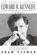 Edward M. Kennedy: A Biography - Paperback