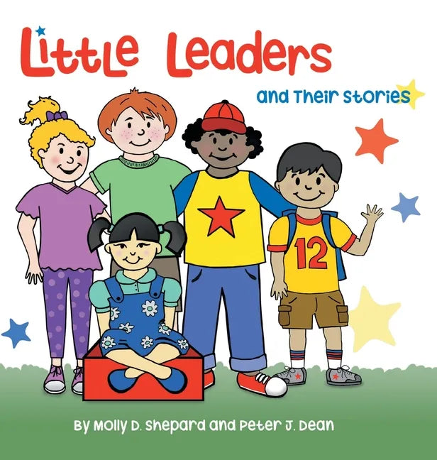 Little Leaders and Their Stories - Hardcover