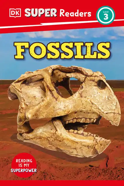 DK Super Readers Level 3 Fossils - Hardcover