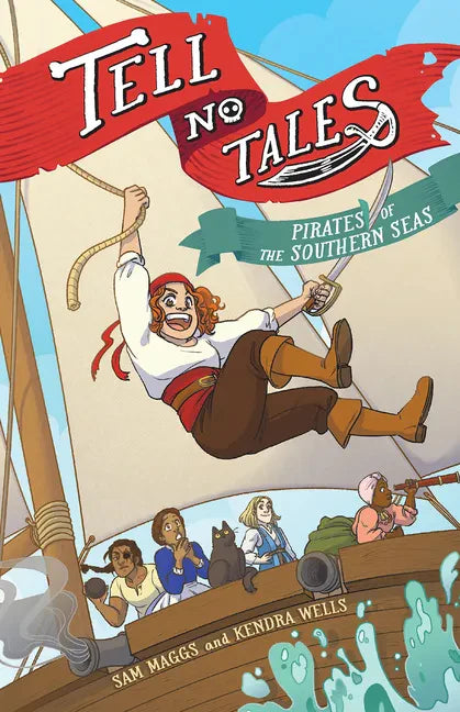 Tell No Tales: Pirates of the Southern Seas - Paperback