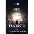 The Girl from Tompkins Projects - Paperback