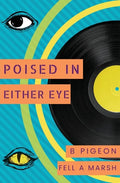 Poised in Either Eye - Paperback