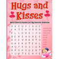 Hugs and Kisses: Word Search Puzzles for My Favorite Valentine - Paperback