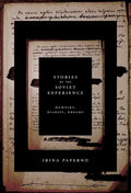 Stories of the Soviet Experience - Paperback