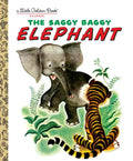 The Saggy Baggy Elephant - Hardcover