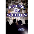 School of Sleuths - Paperback