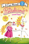 Pinkalicious: School Rules! - Paperback