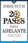 20 Pasos Hacia Adelante: Cada Capítulo, Un Paso Cada Paso, Un Cuento - Paperback