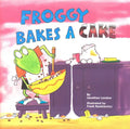 Froggy Bakes a Cake - Paperback