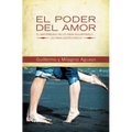 El Poder del Amor: El Matrimonio No Es Para Aguantarlo... Es Para Disfrutarlo! = The Power of Love = The Power of Love - Paperback