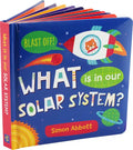 What Is in Our Solar System? Board Book - Board Book