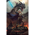 The Song of the First Blade - Hardcover