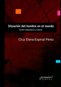 Situación del hombre en el mundo: Entre naturaleza y cultura - Paperback