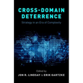 Cross-Domain Deterrence: Strategy in an Era of Complexity - Paperback