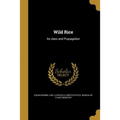 Wild Rice - Paperback