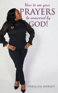 How to see your PRAYERS be answered by God! - Paperback