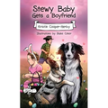 Stewy Baby Gets a Boyfriend - Paperback