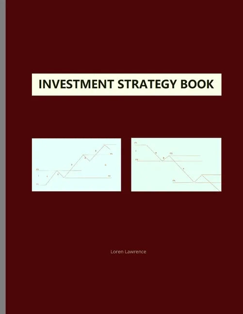 Investment Strategy Book: Elliott Wave Principle Application - Paperback