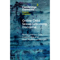 Online Child Sexual Grooming Discourse - Paperback