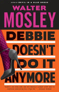 Debbie Doesn't Do It Anymore - Paperback