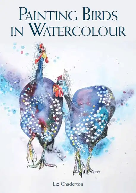 Painting Birds in Watercolour - Paperback