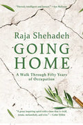 Going Home: A Walk Through Fifty Years of Occupation - Hardcover