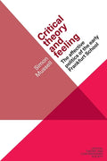 Critical Theory and Feeling: The Affective Politics of the Early Frankfurt School - Paperback